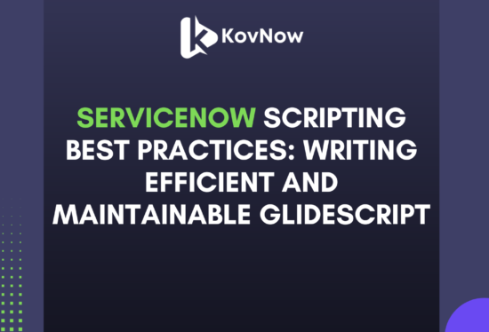 ServiceNow Scripting Best Practices