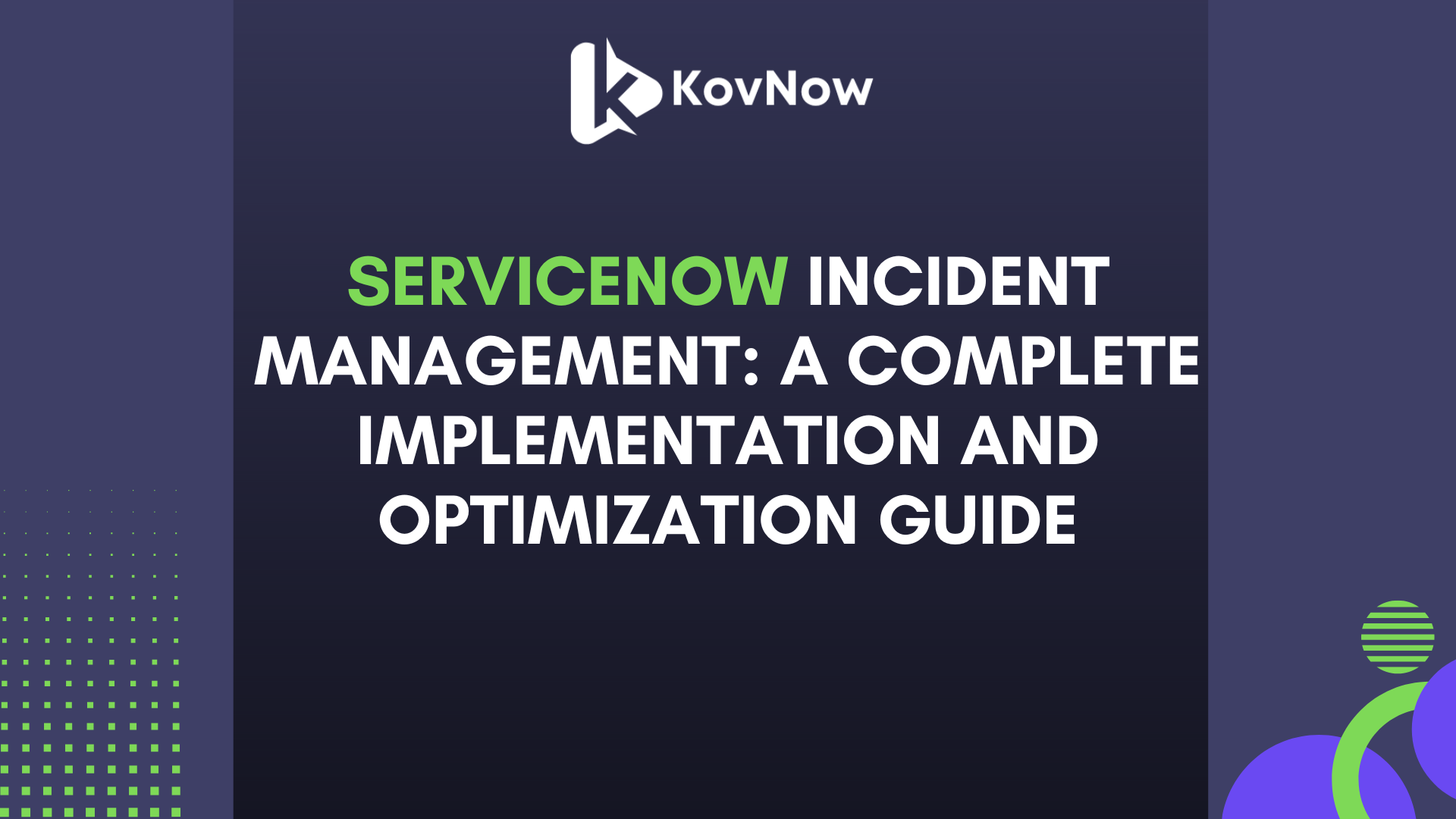 ServiceNow Incident Management